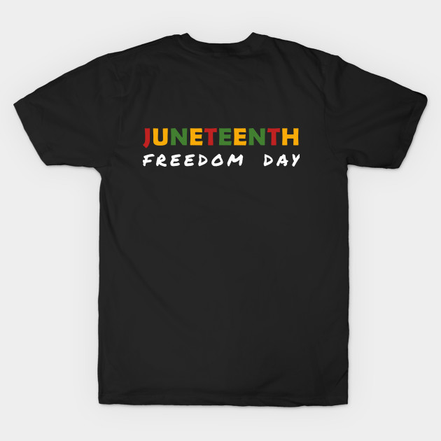 Juneteenth - Freedom Day by CottonGarb